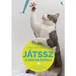 Játssz a macskáddal!