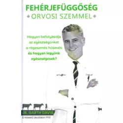 Fehérjefüggőség orvosi szemmel