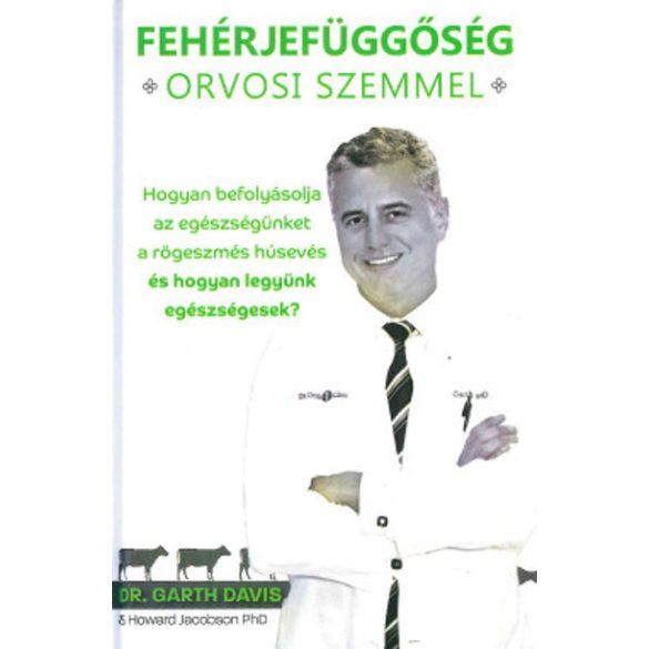 Fehérjefüggőség orvosi szemmel