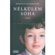 Nélkülem soha