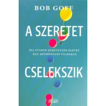 A szeretet cselekszik