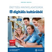   Érettségi mintafeladatsorok digitális kultúrából (8 gyakorlati középszintű feladatsor) - 2024-től érvényes - átdolgozott kiadás