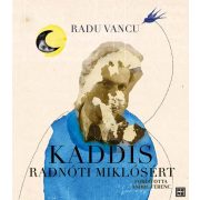 Kaddis Radnóti Miklósért