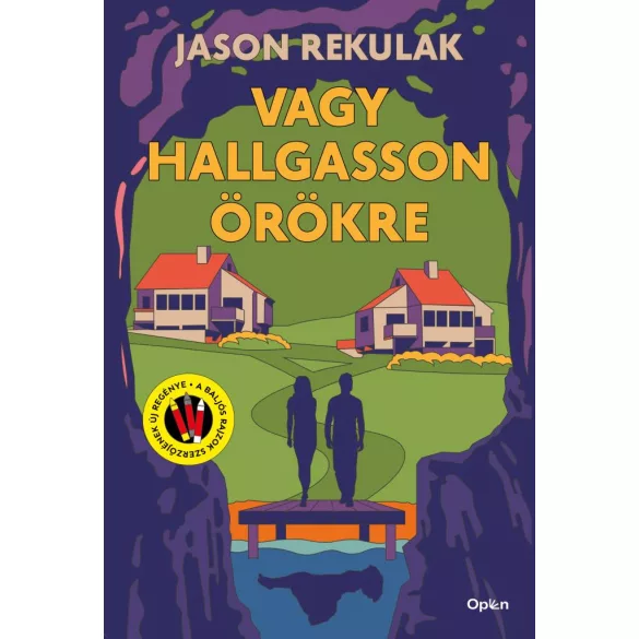 Vagy hallgasson örökre