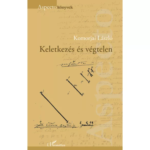 Keletkezés és végtelen