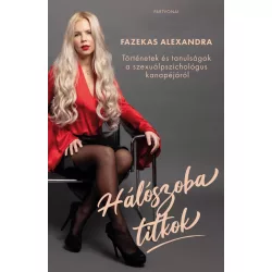   Hálószobatitkok - Történetek és tanulságok a szexuálpszichológus kanapéjáról