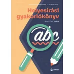   Helyesírási gyakorlókönyv 9-12. évfolyam - 2024-től érvényes