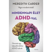 Mindennapi élet ADHD-val