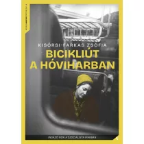 Bicikliút a hóviharban