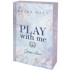 Play With Me – Játssz velem - Éldekorált kiadás