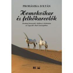 Homokvihar és felhőkarcolók