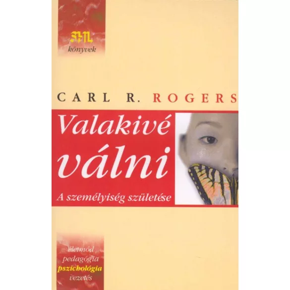 Valakivé válni - A személyiség születése