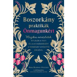 Boszorkánypraktikák önmagunkért