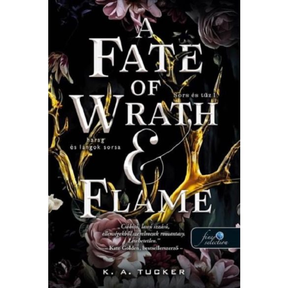 A Fate of Wrath and Flame - Harag és lángok sorsa (Sors és tűz 1.)