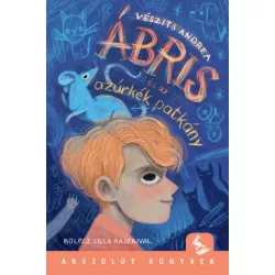 Ábris és az azúrkék patkány