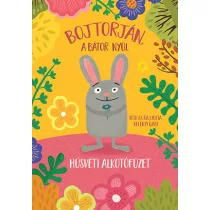 Húsvéti alkotó füzet - Bojtorján, a bátor nyúl