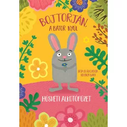 Húsvéti alkotó füzet - Bojtorján, a bátor nyúl