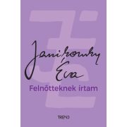 Felnőtteknek írtam