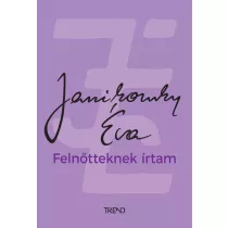 Felnőtteknek írtam