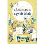 Egy kis lalala - képtelen történetek