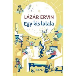 Egy kis lalala - képtelen történetek