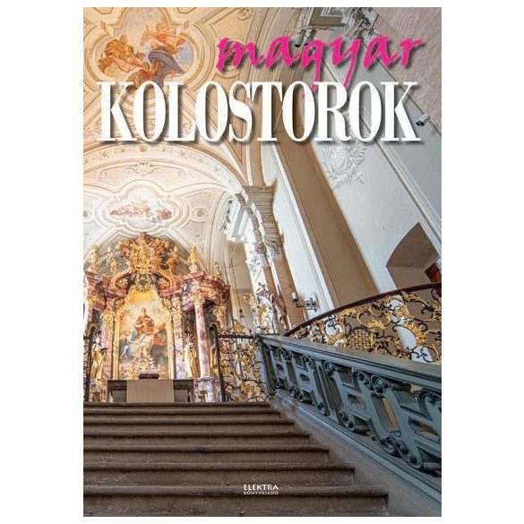 Magyar kolostorok