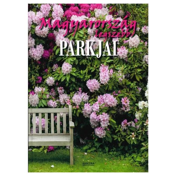 Magyarország legszebb parkjai