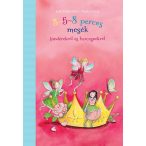 3-5-8 perces mesék - tündérekről és hercegnőkről