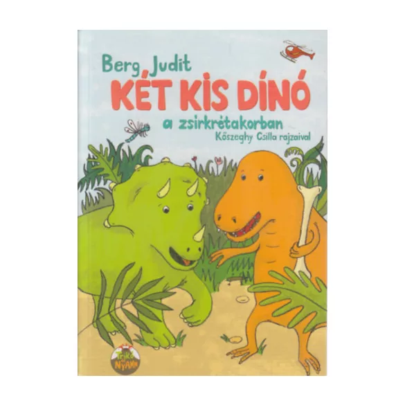 Két kis dínó a zsírkrétakorban