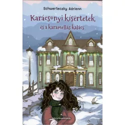 Karácsonyi kísértetek és a karamellás kalács