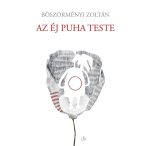 Az éj puha teste