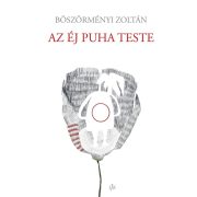 Az éj puha teste