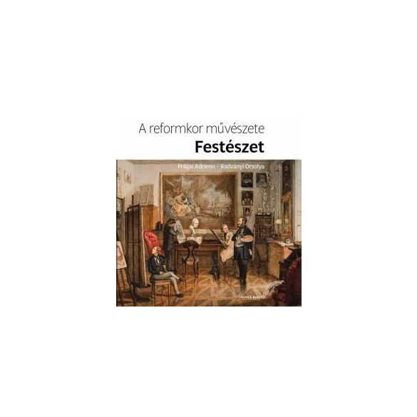 A reformkor művészete: Festészet