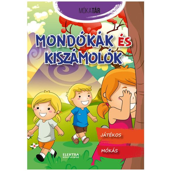 Mondókák és kiszámolók
