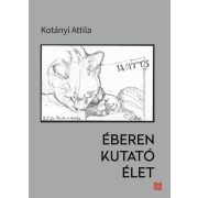 Éberen kutató élet