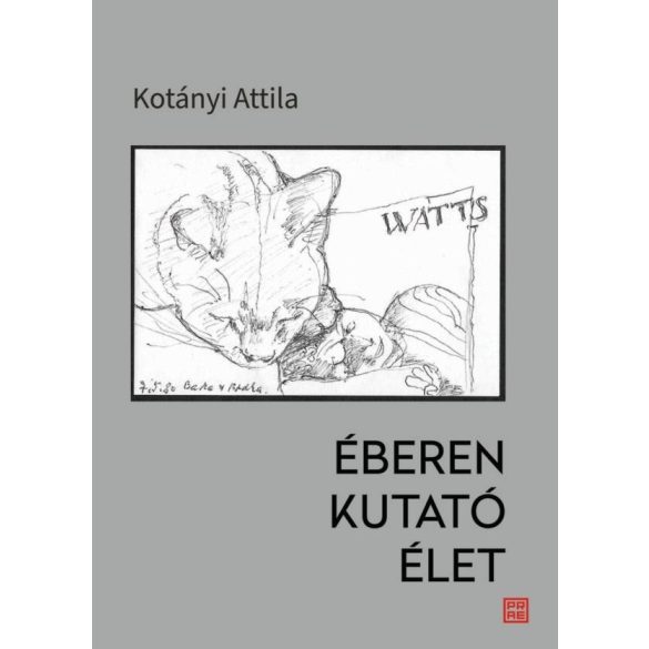 Éberen kutató élet