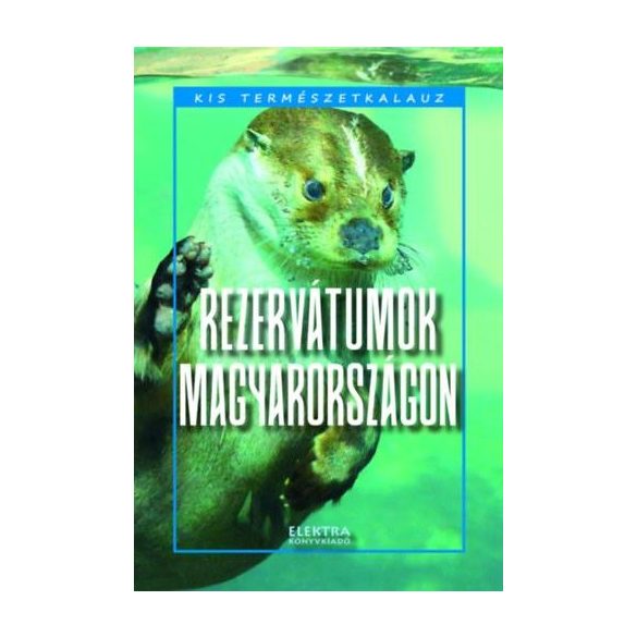 Rezervátumok Magyarországon