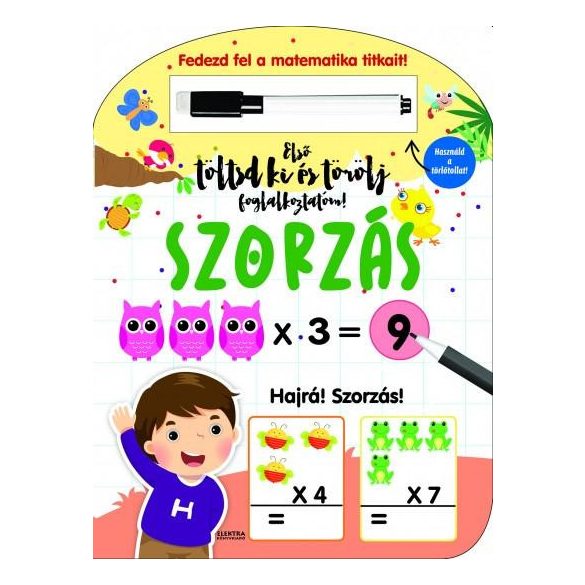 Első töltsd ki és törölj foglalkoztatóm: szorzás