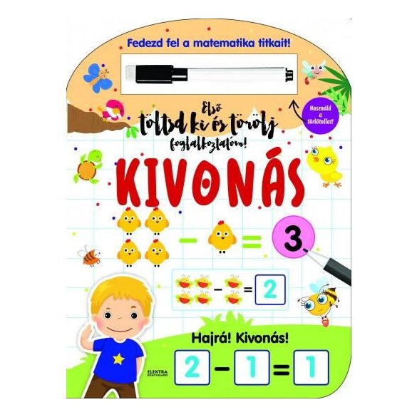 Első töltsd ki és törölj foglalkoztatóm: kivonás