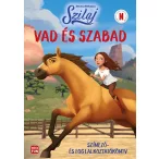 Szilaj. Vad és szabad