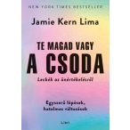 Te magad vagy a csoda - Leckék az önértékelésről