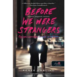 Before We Were Strangers - Mielőtt idegenek lettünk