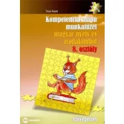 Kompetencia alapú munkafüzet magyar nyelv és irodalomból