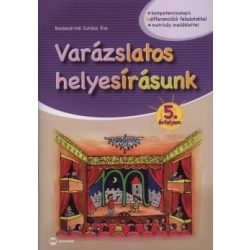 Varázslatos helyesírásunk 5. évfolyam