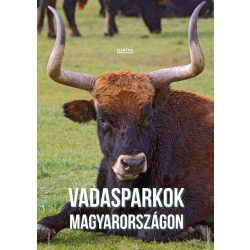 Vadasparkok Magyarországon