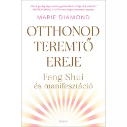 Otthonod teremtő ereje