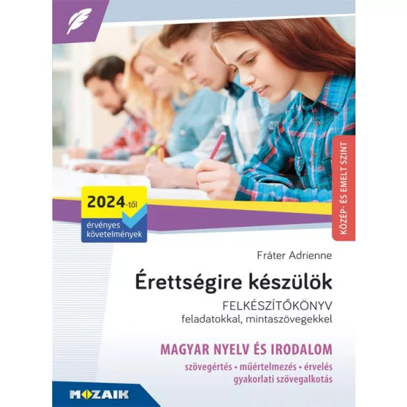 Érettségire készülök - Magyar nyelv és irodalom
