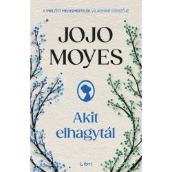 Akit elhagytál