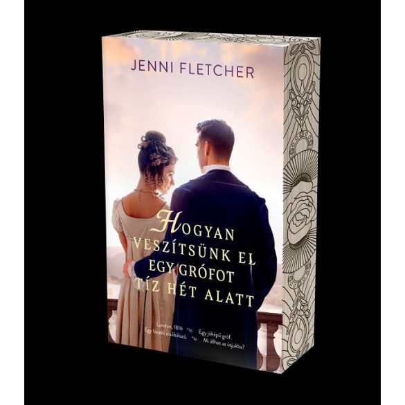 Hogyan veszítsünk el egy grófot tíz hét alatt