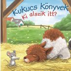 Kukucs könyvek - Ki alszik itt?